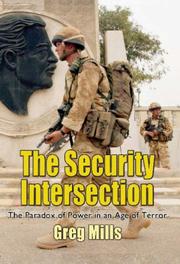 Cover of: Security Intersection: The Paradox of Power in an Age of Terror