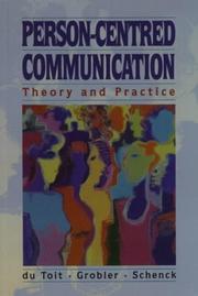 Cover of: Person-Centred Communication by D. Du Toit, H. Grobler, R. Schenck