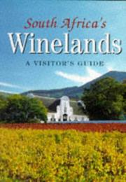 Cover of: South Africa's Winelands by Tanith Hobson, John Collins, Tanith Hobson, John Collins