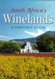 Cover of: South Africa's winelands: a vistor's guide