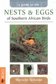 Cover of: Guide to Nests & Eggs of Southern African Birds (Photographic Field Guides) by Warwick Rowe Tarboton