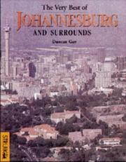 The very best of Johannesburg and surrounds by Duncan Guy