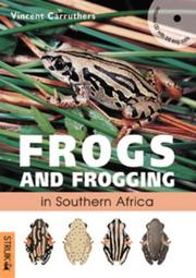 Cover of: Frogs and frogging in Southern Africa