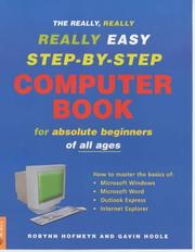 Cover of: The Really, Really, Really Easy Step-By-Step Computer Book: For Absolute Beginners of All Ages