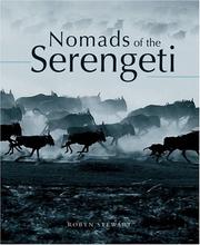 Cover of: Nomads of the Serengeti by Robyn Stewart