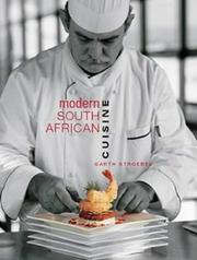 Cover of: Modern South African Cuisine by Garth Stroebel