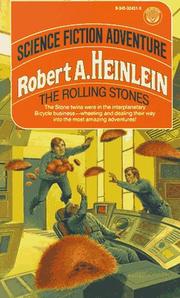 Cover of: The Rolling Stones by Robert A. Heinlein, Robert A. Heinlein