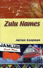 Cover of: Zulu Names by Adrian Koopman, Adrian Koopman