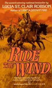 Cover of: Ride the Wind by Lucia St Clair Robson