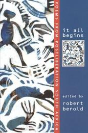Cover of: It All Begins: Poems from Postliberation South Africa