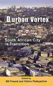 Cover of: (D)urban vortex by edited by Bill Freund and Vishnu Padayachee.