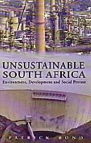 Cover of: Unsustainable South Africa by Patrick Bond