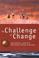 Cover of: Challenge of Change