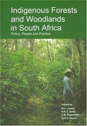 Cover of: Indigenous Forests And Woodlands In South Africa: Policy, People And Practice