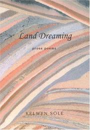 Cover of: Land Dreaming: Prose Poems