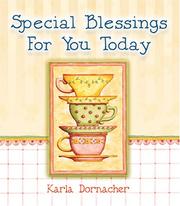 Cover of: Special Blessings for You Today by Karla Dornacher