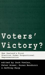 Cover of: Voters' victory?: New Zealand's first election under proportional representation