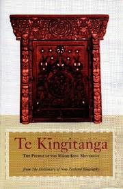 Te Kīngitanga by Angela Ballara