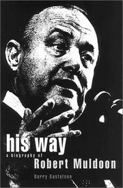 Cover of: His Way: A Biography of Robert Muldoon