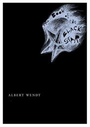 Cover of: The book of the black star by Albert Wendt