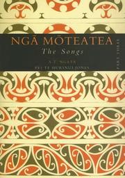 Cover of: Nga Moteatea The Songs by A. T. Ngata, Pei Te Hurinui Jones