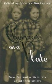 Cover of: Cherries on a plate: New Zealand writers talk about their sisters