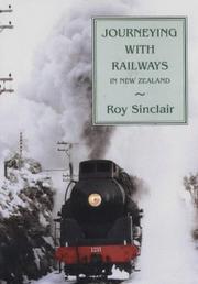 Cover of: Journeying with railways in New Zealand