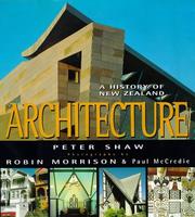 Cover of: history of New Zealand architecture | Shaw, Peter