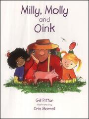 Cover of: Milly, Molly and Oink (Milly Molly)