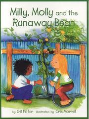 Cover of: Milly, Molly and the Runaway Bean (Milly Molly) by Gill Pittar