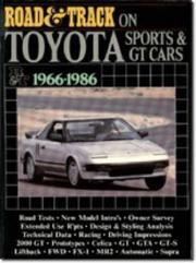 Road & track on Toyota sports & GT cars, 1966-1986 by R. M. Clarke