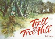 Cover of: Troll of Tree Hill (Lifeways)