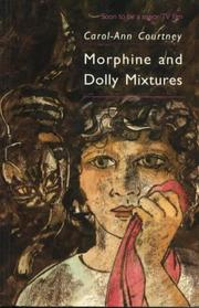 Cover of: Morphine and Dolly Mixtures