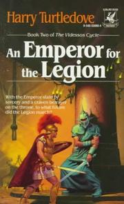 Cover of: An Emperor for the Legion (Videssos Cycle) by Harry Turtledove