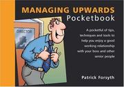 Cover of: Managing Upwards (The Pocketbook) by Patrick Forsyth