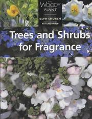 Cover of: Trees and Shrubs for Fragrance (The Woody Plant)