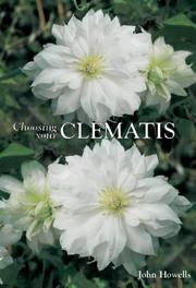 Cover of: Choosing Your Clematis by John Howells