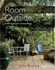 Cover of: Room Outside: A New Approach to Garden Design