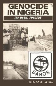 Cover of: Genocide in Nigeria by Ken Saro-Wiwa