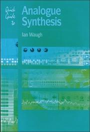 Cover of: Quick Guide To Analogue Synthesis (Quick Guides)