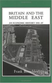 Britain and the Middle East by Frank Brenchley