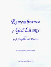 Cover of: Remembrance of God Liturgy of the Sufi Naqshbandi Masters by Hisham Kabbani