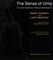 Cover of: The Sense of Unity  by Nader Ardalan, Laleh Bakhtiar