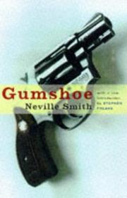 Cover of: Gumshoe by Neville Smith