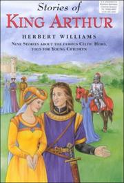 Cover of: Stories of King Arthur by Herbert Williams