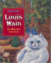 Cover of: Louis Wain - The Man Who Drew Cats