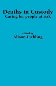 Cover of: Deaths in Custody: Caring for people at risk