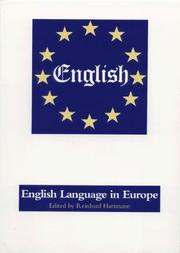 The English Language in Europe (European Studies) by Reinhard R. Hartmann