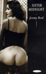 Cover of: Sister Midnight by Jeremy Reed