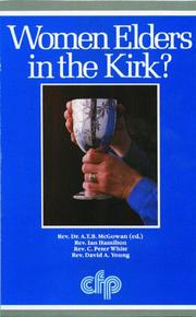 Cover of: Women Elders in the Kirk: | A. McGowan